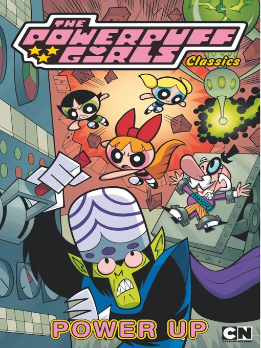 Title details for The Powerpuff Girls Classics, Volume 2 by Idea and Design Work, LLC - Available